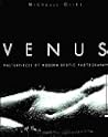 Venus: Masterpieces of Modern Erotic Photography