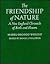 The Friendship of Nature: A...