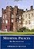 Medieval Palaces: An Archaeology