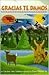Gracias te damos: una ofrenda de los Nativos Americanos al amanecer de cada dÌa (Spanish Edition)