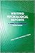 Writing Psychological Reports: A Guide for Clinicians