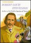 Robert Louis Stevenson: Author of a Child's Garden of Verses
