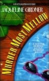 Murder Most Mellow (Kate Jasper, #3)