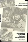 School-Based Leadership: Challenges and Opportunities