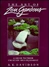 The Art of Zen Gardens: A Guide to Their Creation and Enjoyment