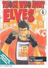 Those Who Hunt Elves Volume 4 Those Who Hunt Elves Volume 4