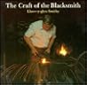 The Craft of the Blacksmith: The Llawr-y-Glyn Smithy The Craft of the Blacksmith: The Llawr-y-Glyn Smithy
