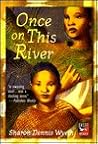 Once on this River