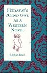 Hedayat's Blind Owl as a Western Novel (Princeton Legacy Library)