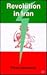 Revolution in Iran