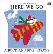 Here We Go: A Book and Five Jigsaws (Jigsaw Rhymes)