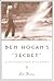Ben Hogan's Secret: A Ficti...