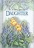 To a Very Special Daughter by Helen Exley