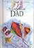 To a Very Special Dad (To Give and to Keep)