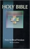 Holy Bible: Easy-to-Read Version, Revised Edition Holy Bible: Easy-to-Read Version, Revised Edition