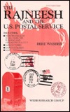 The Rajneesh and the Us Postal Service (Paperback)