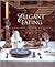 Elegant Eating: Four Hundred Years of Dining in Style