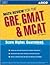 Math Review for the Gre, Gmat & McAt