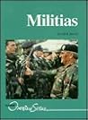 Militias (Overview Series) Militias (Overview Series)