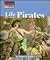 Life Among the Pirates