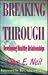 Breaking Through by Clive E. Neil