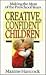 Creative, Confident Children