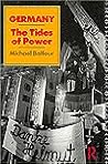 Germany: The Tides of Power