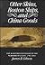 Otter Skins, Boston Ships, and China Goods by James R. Gibson