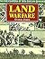 Land Warfare: The Encyclopedia of 20th Century Conflict