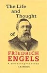 The Life and Thought of Friedrich Engels: A Reinterpretation