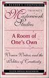 A Room of One's Own: Women Writers and the Politics of Creativity (Twayne's Masterwork Studies #151) A Room of One's Own: Women Writers and the Politics of Creativity (Twayne's Masterwork Studies #151)