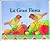 La Gran Fiesta