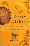 Dream Alchemy: Th...