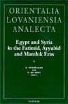 Egypt and Syria in the Fatimid, Ayyubid and Mamluk Eras II Proceedings of the 4th and 5th International Colloquium organized%at the Katholieke ... Analecta) (English and German Edition)
