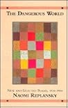 The Dangerous World: New and Selected Poems, 1934-1994