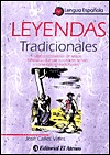 Leyendas Tradicionales (Spanish Edition)