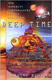 Deep Time: How Humanity Communicates Across Millennia (Hardcover)