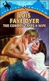 The Cowboy Takes a Wife The Cowboy Takes a Wife