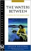 The Waters Between