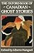 The Oxford Book of Canadian Ghost Stories