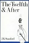 The Twelfth & After