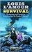 Survival (Louis L'Amour)