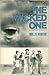 The Wicked One: A Story of ...