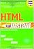 HTML in an Instant (Visual Read Less, Learn More)