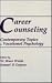 Career Counseling: Contempo...