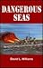 Dangerous Seas
