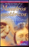 Maestros Esotericos (Spanish Edition)