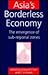 Asia's Borderless Economy by Edward Chen