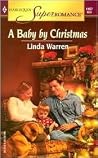 A Baby by Christmas (McCain Brothers #1) A Baby by Christmas (McCain Brothers #1)