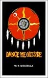 Dance Me Outside